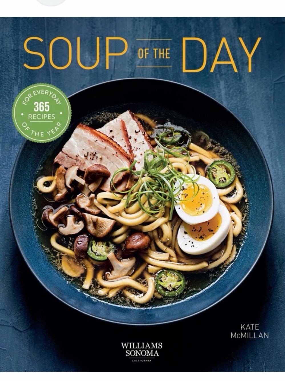Williams Sonoma Soup of the Day Cookbook - Deep Blue Cover